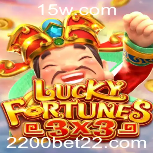 LUCKYFORTUNES3x3: Explorando o Novo Sensação de Jogo com 2200bet